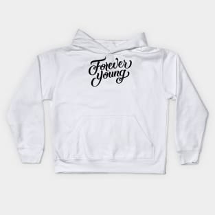Forever young (black) Kids Hoodie